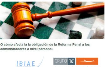 Jornada Gratuita: Cómo afecta la obligación de la Reforma Penal a los administradores a nivel personal