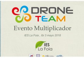 El IES La Foia celebra un Evento Multiplicador con motivo del proyecto europeo Erasmus+ Drone Team
