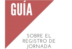 Guía sobre el registro de la jornada laboral