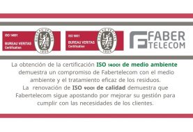 FABERTELECOM obtiene la certificación ISO 14001 de medio ambiente y renueva la ISO 9001