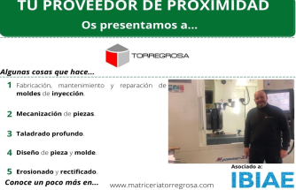 PROVEEDOR DE PROXIMIDAD: MATRICERÍA TORREGROSA