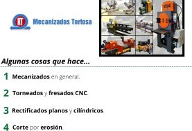 PROVEEDOR DE PROXIMIDAD: MECANIZADOS TORTOSA