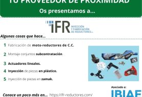 PROVEEDOR DE PROXIMIDAD: INYECCIÓN Y FABRICACIÓN DE REDUCTORES, S.L.