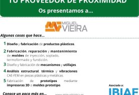 PROVEEDOR DE PROXIMIDAD: MIGUEL VIEIRA CONSTRUCTOR DE MOLDES S.L.