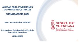 Ayudas para inversiones realizadas por pymes industriales de la Comunitat