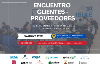 Nueva edición del Encuentro Clientes–Proveedores de la Comunitat Valenciana
