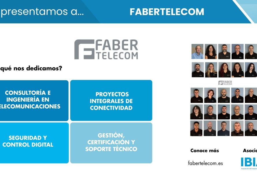 FABERTELECOM ofrece soluciones integrales de redes y telecomunicaciones para empresas y organizaciones