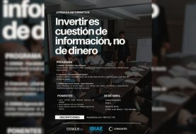 Invertir mejor empieza por entender: IBIAE organiza una jornada sobre información y estrategia financiera