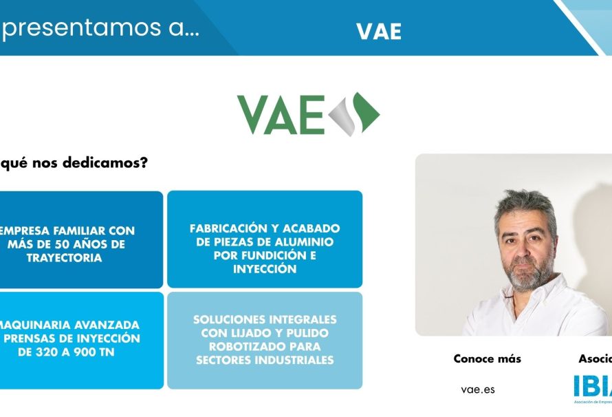 VAE ofrece servicios de fabricación y acabado de piezas de aluminio para sectores industriales