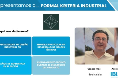 FORMAL KRITERIA INDUSTRIAL aporta 25 años de experiencia en diseño industrial 3D y desarrollo de moldes técnicos