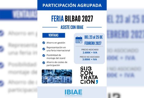 IBIAE organiza una participación agrupada en la Feria Subcontratación 2027 de Bilbao para facilitar la presencia de las empresas de la Foia de Castalla