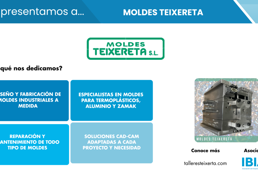 MOLDES TEIXERETA, diseño, fabricación y mantenimiento de moldes industriales