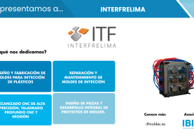 INTERFRELIMA aporta más de 30 años de experiencia en la fabricación de moldes para inyección de plástico