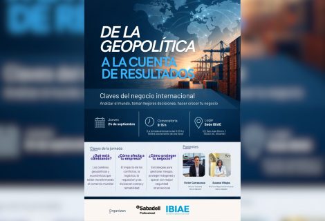 Jornada sobre geopolítica y negocio internacional: cómo proteger los resultados de las empresas