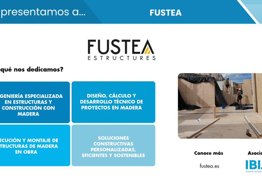 FUSTEA aporta soluciones de ingeniería especializada para la construcción con madera